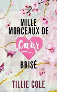 Produktbild: Mille morceaux de coeur bris&eacute;