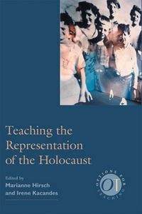 Produktbild: Teaching the Representation of the Holocaust