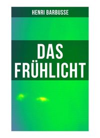 Produktbild: Das Fr&uuml;hlicht