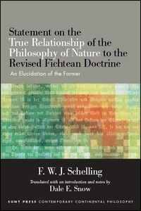 Produktbild: Statement on the True Relationship of the Philosophy of Nature to the Revised Fichtean Doctrine