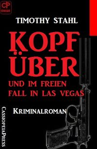 Produktbild: Kopf&uuml;ber und im freien Fall in Las Vegas
