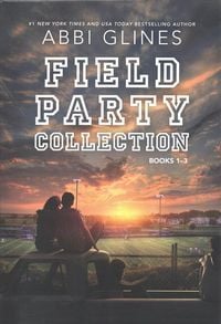 Bild vom Artikel Field Party Collection Books 1-3 (Boxed Set): Until Friday Night; Under the Lights; After the Game vom Autor Abbi Glines
