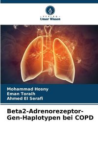 Produktbild: Beta2-Adrenorezeptor-Gen-Haplotypen bei COPD