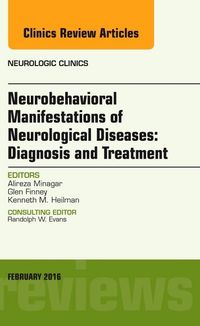 Produktbild: Minagar, A: Neurobehavioral Manifestations of Neurological D