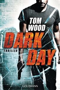 Dark Day von Tom Wood