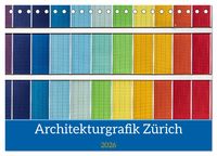 Produktbild: Architekturgrafik Z&uuml;rich (Tischkalender 2026 DIN A5 quer), CALVENDO Monatskalender