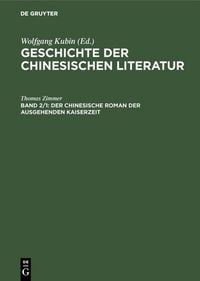 Produktbild: Der chinesische Roman der ausgehenden Kaiserzeit