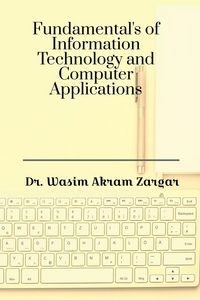 Produktbild: Fundamentals of Information Technology and Computer Applications