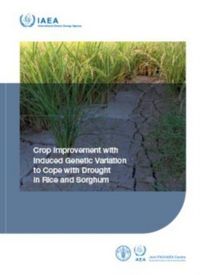 Produktbild: Crop Improvement with Induced Genetic Variation to Cope with Drought in Rice and Sorghum