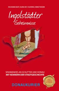 Produktbild: Ingolst&auml;dter Geheimnisse