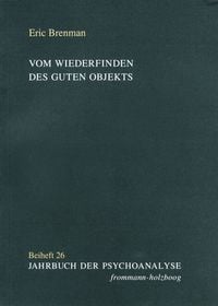 Produktbild: Vom Wiederfinden des guten Objekts