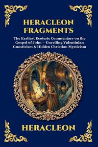 Produktbild: Heracleon Fragments