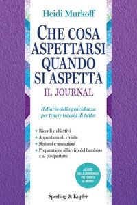 Produktbild: Che cosa aspettarsi quando si aspetta. Il journal