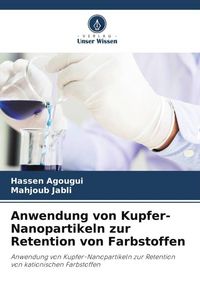 Produktbild: Anwendung von Kupfer-Nanopartikeln zur Retention von Farbstoffen