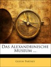 Produktbild: Parthey, G: Ger-Alexandrinische Museum