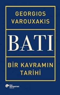 Produktbild: Bati Bir Kavramin Tarihi Ciltli