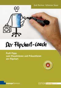 Bild vom Artikel Der Flipchart-Coach vom Autor Axel Rachow