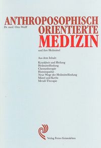 Produktbild: Anthroposophisch orientierte Medizin und ihre Heilmittel