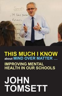 Produktbild: This Much I Know About Mind Over Matter ...