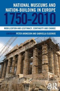 Produktbild: National Museums and Nation-building in Europe 1750-2010