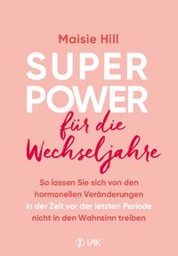 Produktbild: Superpower f&uuml;r die Wechseljahre