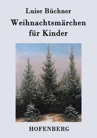 Produktbild: Weihnachtsm&auml;rchen f&uuml;r Kinder