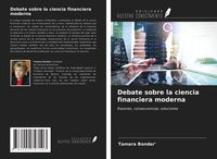 Produktbild: Debate sobre la ciencia financiera moderna