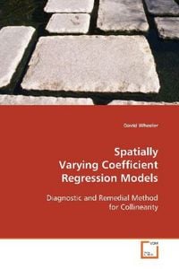 Produktbild: Wheeler, D: Spatially Varying Coefficient Regression Models