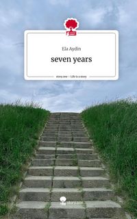 Produktbild: Seven years. Life is a Story - story.one