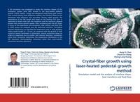 Produktbild: Crystal-fiber growth using laser-heated pedestal growth method