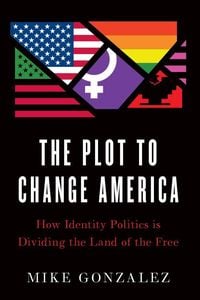Produktbild: The Plot to Change America
