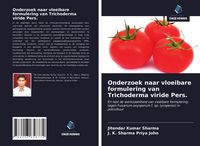 Produktbild: Onderzoek naar vloeibare formulering van Trichoderma viride Pers.