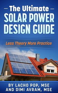 Produktbild: The Ultimate Solar Power Design Guide Less Theory More Practice