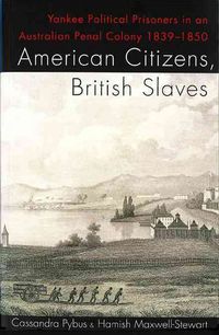 Produktbild: American Citizens, British Slaves