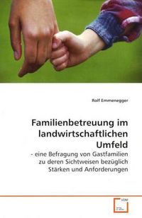 Produktbild: Emmenegger, R: Familienbetreuung im landwirtschaftlichen Umf