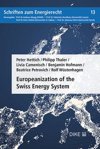 Produktbild: Europeanization of the Swiss Energy System