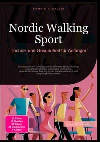 Produktbild: Nordic Walking Sport: Technik und Gesundheit f&uuml;r Anf&auml;nger