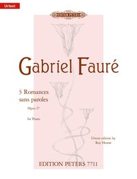 Produktbild: Faur&eacute;, G: 3 Romances Sans Paroles Op. 17 for Piano