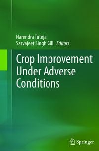 Produktbild: Crop Improvement Under Adverse Conditions
