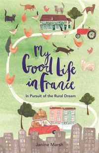 Produktbild: My Good Life in France