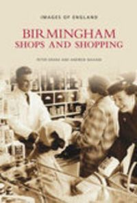Produktbild: Birmingham Shops and Shopping