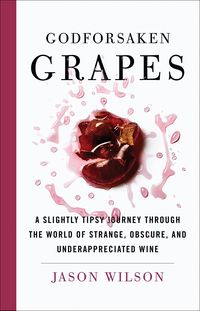 Produktbild: Godforsaken Grapes
