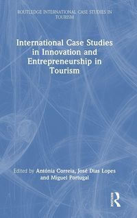 Produktbild: International Case Studies in Innovation and Entrepreneurship in Tourism