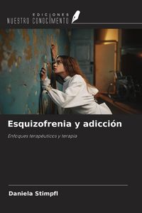 Produktbild: Esquizofrenia y adicci&oacute;n