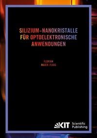 Produktbild: Silizium-Nanokristalle f&uuml;r optoelektronische Anwendungen