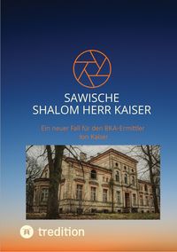 Produktbild: Sawische-Shalom Herr Kaiser