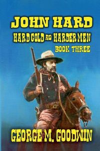 Produktbild: John Hard - Hard Cold & Harder Men