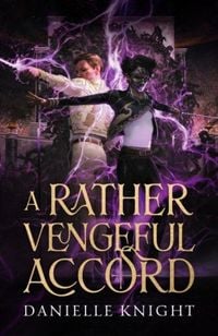 Produktbild: A Rather Vengeful Accord