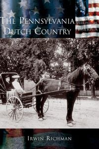 Produktbild: Pennsylvania Dutch Country, The