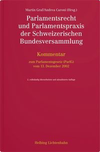 Produktbild: Parlamentsrecht und Parlamentspraxis der Schweizerischen Bundesversammlung